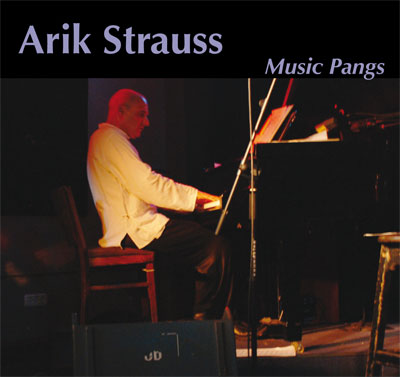 Arik Strauss Music Pangs